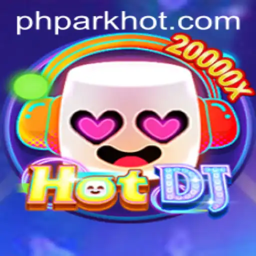 HotDJ: The Latest Gaming Sensation from PHPARK.COM