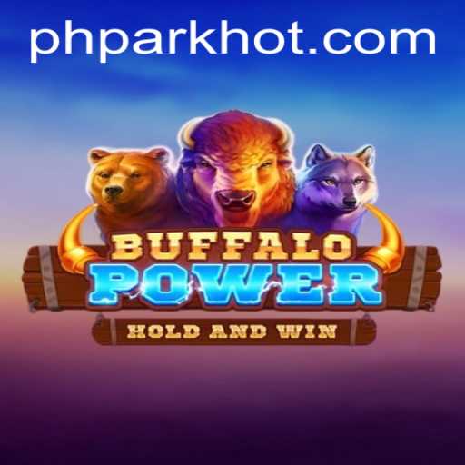 Unveiling BuffaloPower: The Exciting World of PHPARK.COM's Latest Game