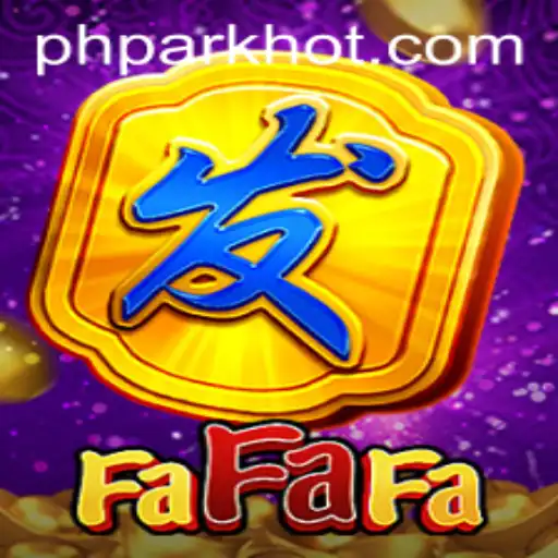 Exploring FaFaFa: An Exciting Adventure in Gaming at PHPARK.COM