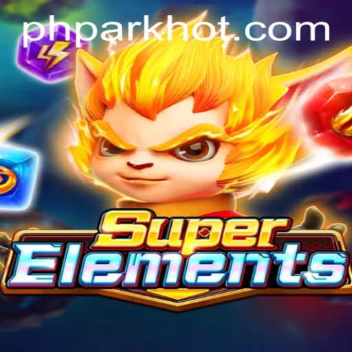 Exploring the Thrilling World of SuperElements Game