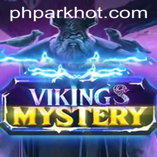 Adventure into the World of VikingsMystery with PHPARK.COM